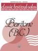 Belwin - Classic Festival Solos (Baritone B.C.), Volume 1 Solo Book