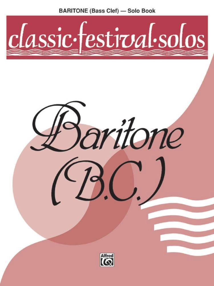 Classic Festival Solos (Baritone B.C.), Volume 1 Solo Book