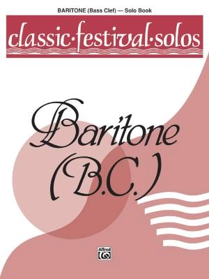 Belwin - Classic Festival Solos (Baritone B.C.), Volume 1 Solo Book