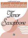 Belwin - Classic Festival Solos (B-Flat Tenor Saxophone), Volume 1 Solo Book