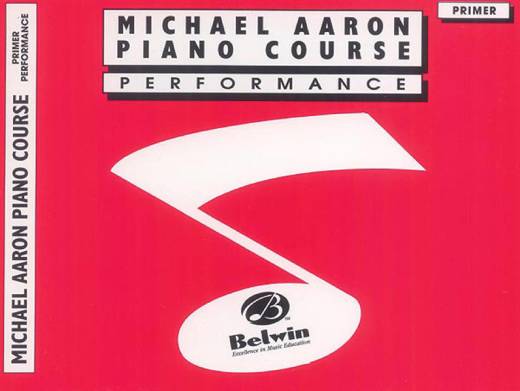 Belwin - Michael Aaron Piano Course: Performance, Primer