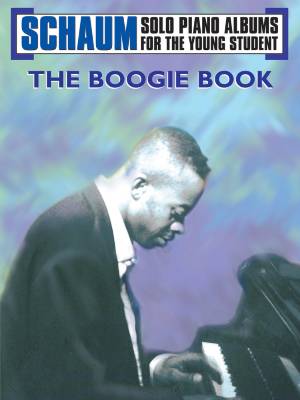 Belwin - Schaum Solo Piano Album Series: The Boogie Book