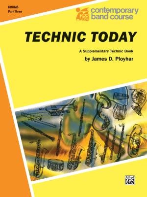 Belwin - Technic Today, Part 3 - Ployhar - Drums - Book