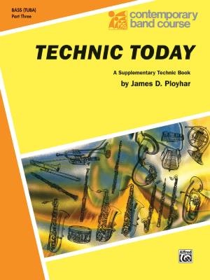 Belwin - Technic Today, Part 3 - Ployhar - Bass (Tuba) - Book