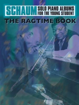 Schaum Solo Piano Album Series: The Ragtime Book