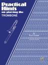 Belwin - Practical Hints on Playing the Trombone