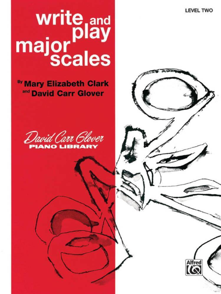 Write and Play Major Scales, Level 2