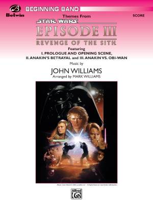 Belwin - <I>Star Wars</I>: Episode III <I>Revenge of the Sith,</I> Themes from