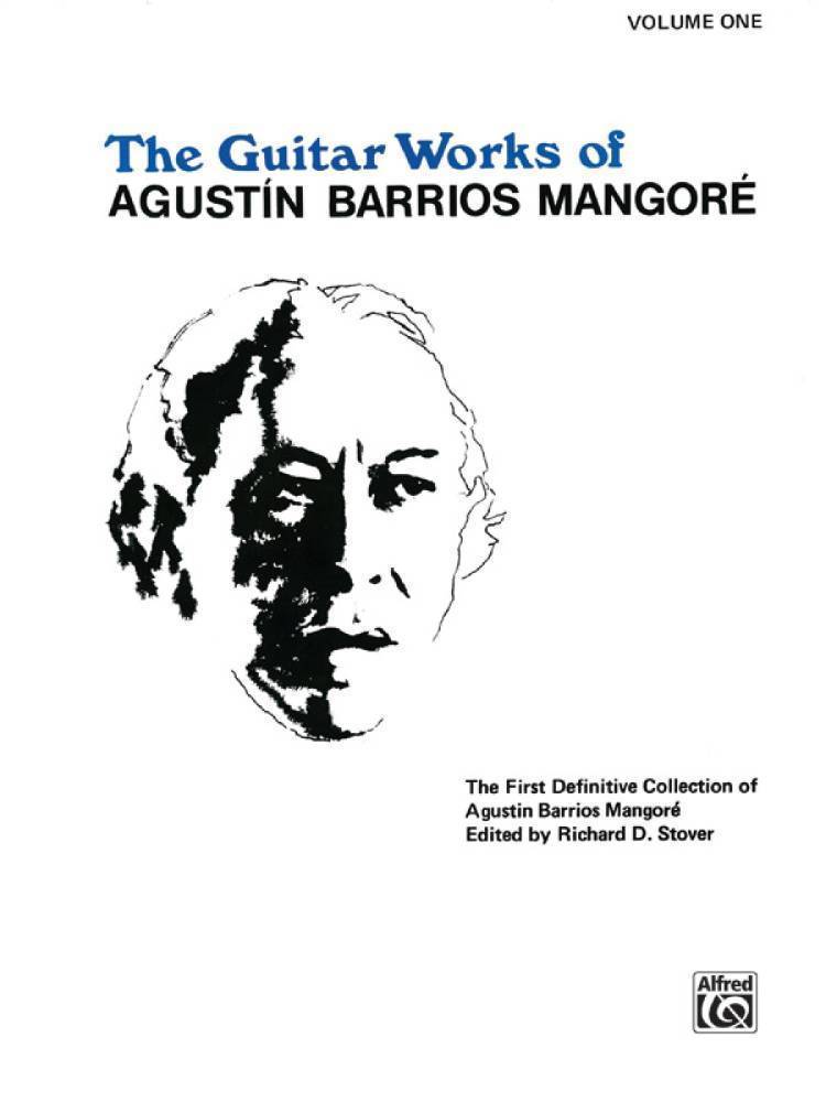 Guitar Works of Agustn Barrios Mangor, Vol. I