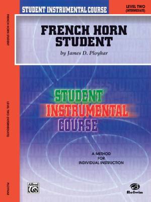 Belwin - Student Instrumental Course: French Horn Student, Level II