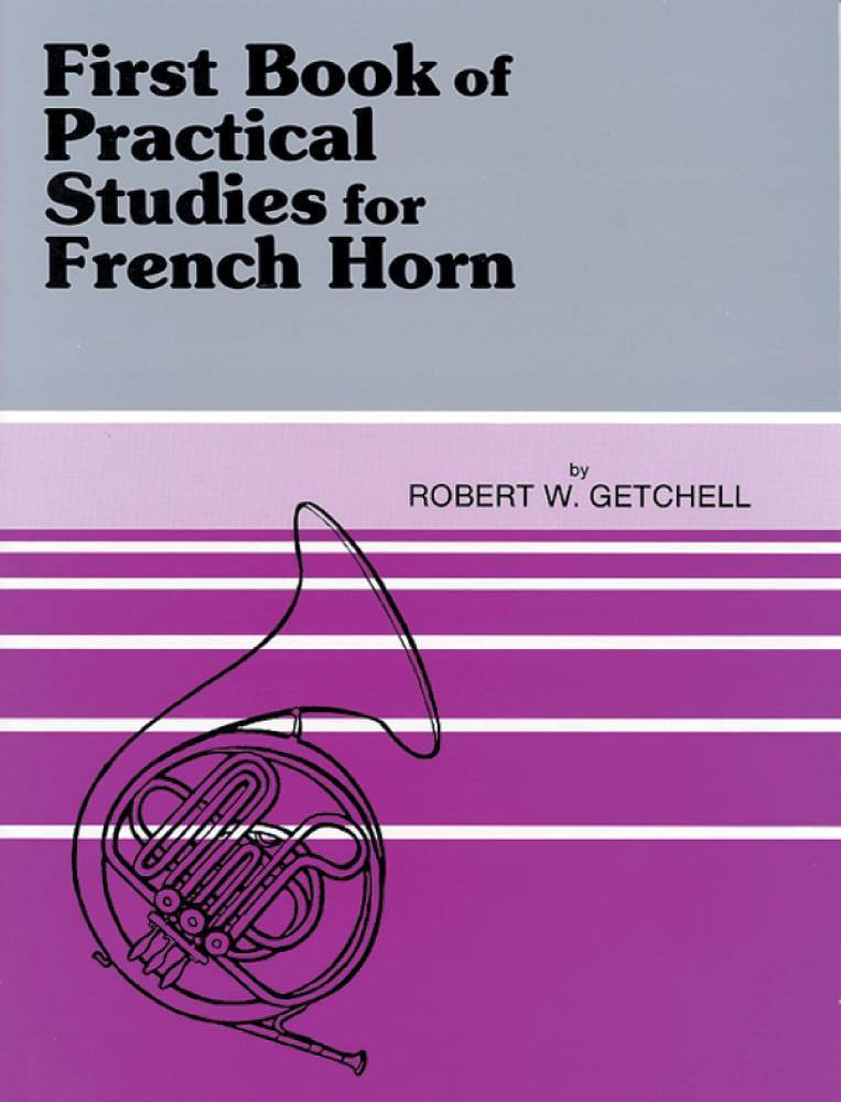 Practical Studies for French Horn, Book I