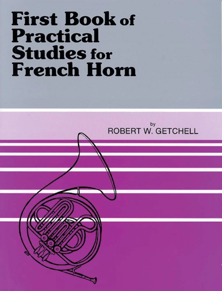 Practical Studies for French Horn, Book I