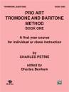 Belwin - Pro Art Trombone and Baritone Method