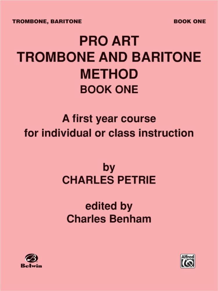 Pro Art Trombone and Baritone Method