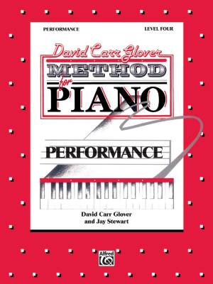 Belwin - David Carr Glover Method for Piano: Performance, Level 4