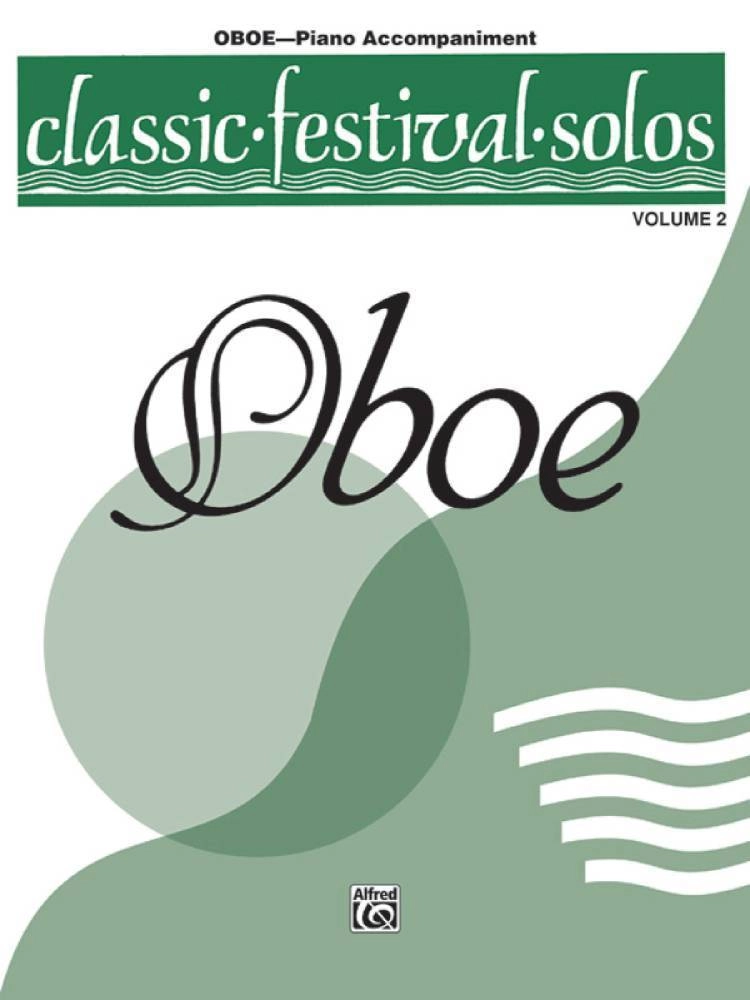 Classic Festival Solos (Oboe), Volume 2 Piano Acc.