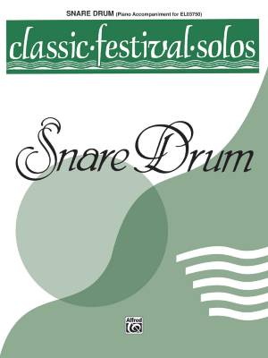 Belwin - Classic Festival Solos (Snare Drum), Volume 1 Piano Acc.