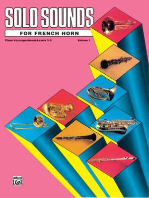 Belwin - Solo Sounds for French Horn, Volume I, Levels 3-5