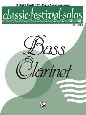 Belwin - Classic Festival Solos (B-Flat Bass Clarinet), Volume 2 Piano Acc.