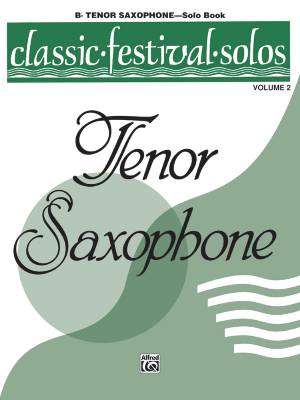 Belwin - Classic Festival Solos (B-Flat Tenor Saxophone), Volume 2 Solo Book
