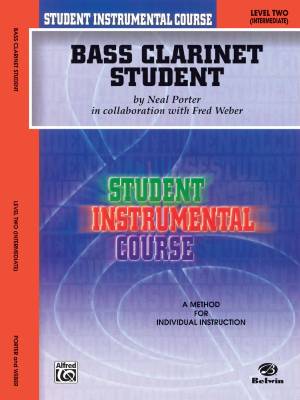 Student Instrumental Course: Bass Clarinet Student, Level II - Porter/Weber - Book