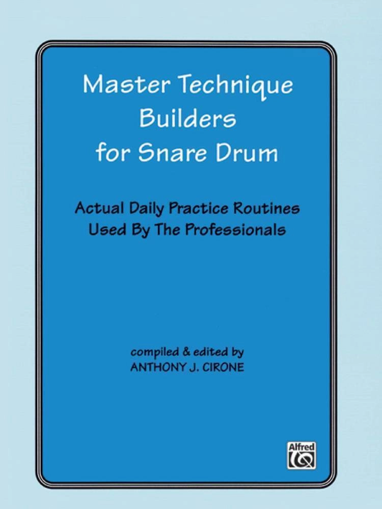 Master Technique Builders for Snare Drum