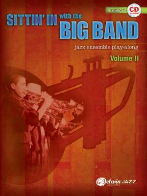 Sittin\' In with the Big Band, Volume II