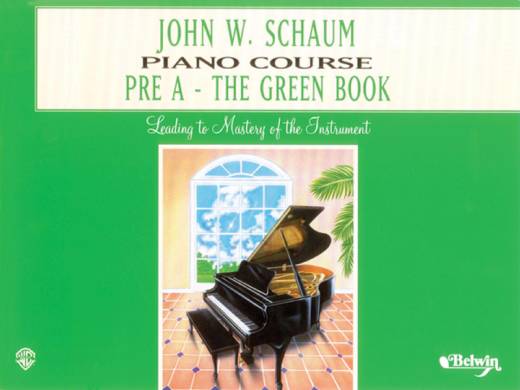 Belwin - John W. Schaum Piano Course, Pre-A: The Green Book