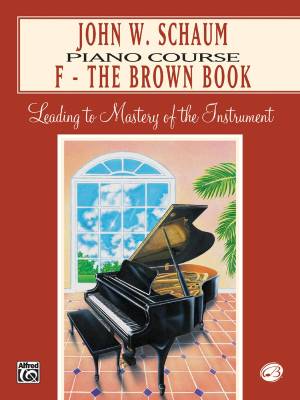Belwin - John W. Schaum Piano Course, F: The Brown Book
