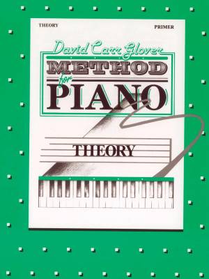 Belwin - David Carr Glover Method for Piano: Theory, Primer