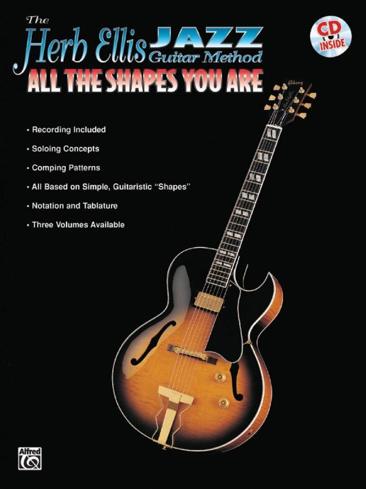 The Herb Ellis Jazz Guitar Method: All the Shapes You Are