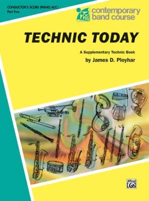 Belwin - Technic Today, Part 2 - Ployhar - Conductor (Piano Acc.) - Book