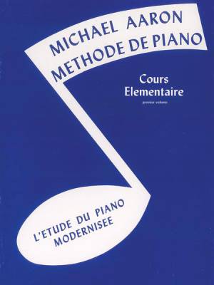Belwin - Michael Aaron Piano Course: French Edition, Book 1