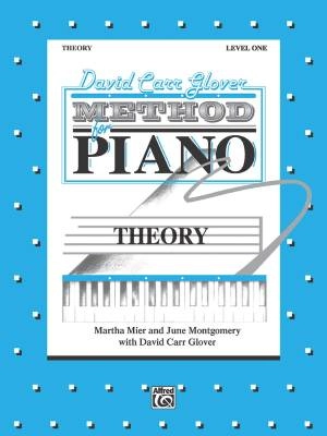 Belwin - David Carr Glover Method for Piano: Theory, Level 1