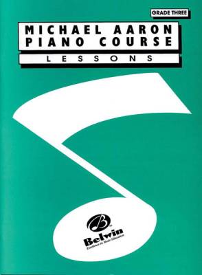 Belwin - Michael Aaron Piano Course: Lessons, Grade 3