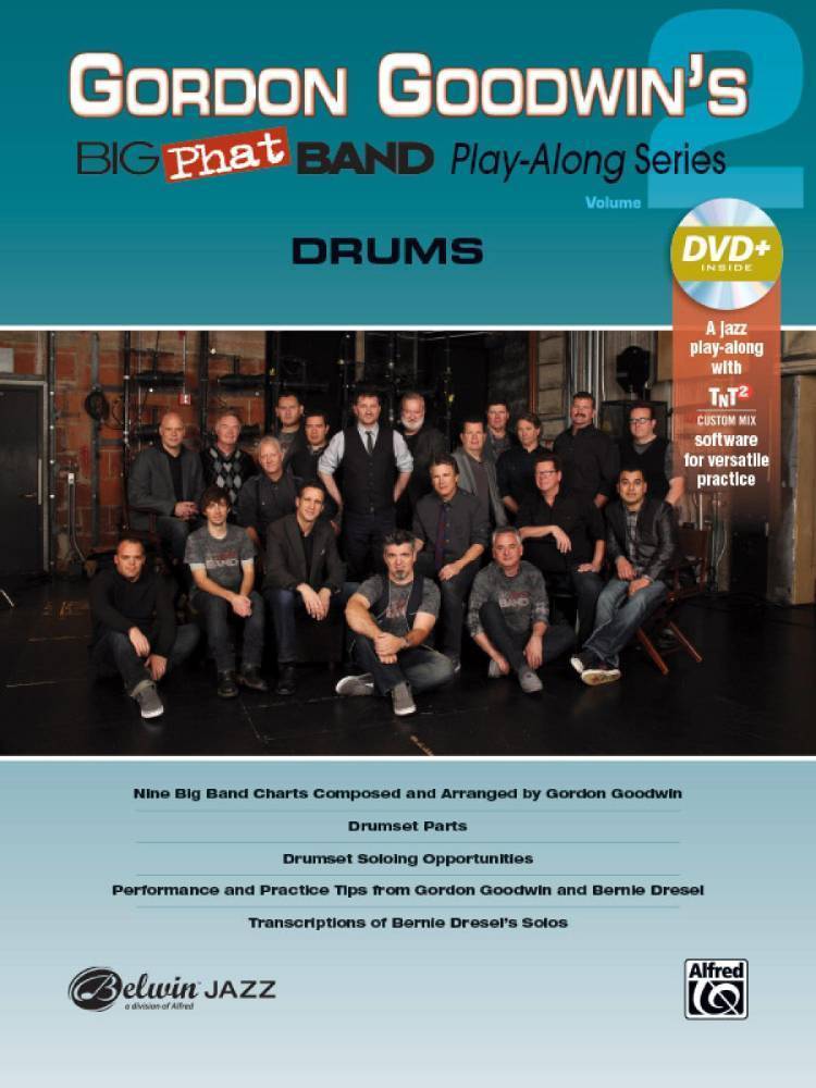 Gordon Goodwin\'s Big Phat Band Play-Along Series: Drums, Vol. 2 - Goodwin/Dresel - Book/DVD-ROM
