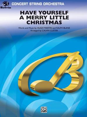 Belwin - Have Yourself a Merry Little Christmas