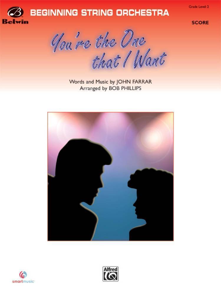 You\'re the One That I Want (from <I>Grease</I>)