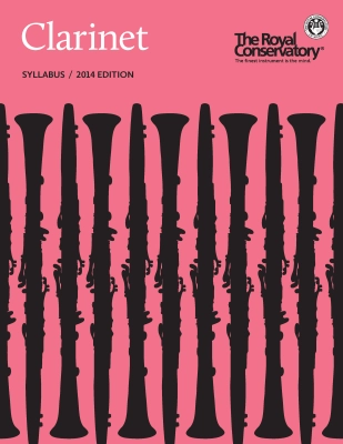 Frederick Harris Music Company - Official Syllabi of The Royal Conservatory of Music - Clarinet Syllabus, 2014 Edition - Book