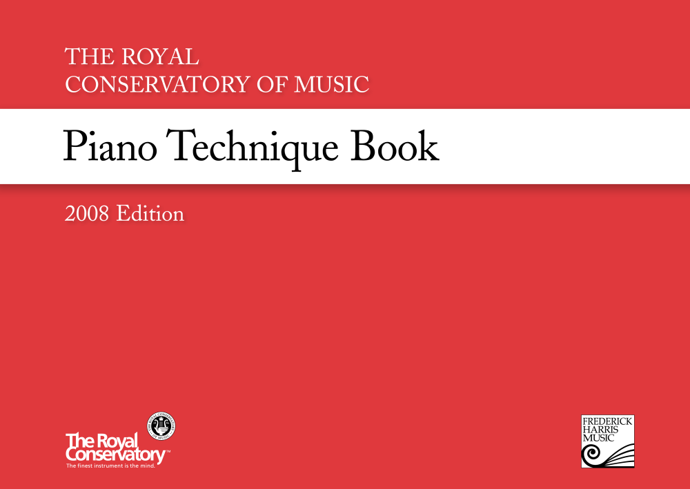 The Royal Conservatory Piano Technique Book, 2008 Edition