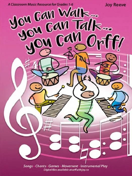 You Can Walk... You Can Talk... You Can Orff! - Reeve - Book/CD