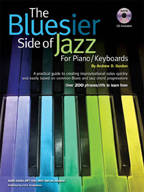 ADG Productions - The Bluesier Side Of Jazz for Piano/Keyboards - Gordon - livre/CD