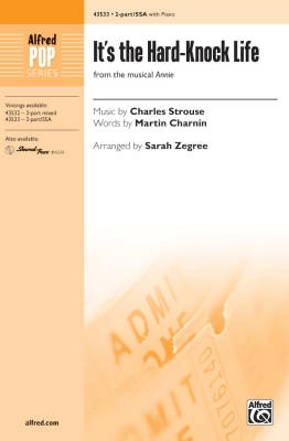 Alfred Publishing - Its a Hard-Knock Life (from the musical Annie) - Strouse/Charnin/Zegree - 2 Pt/SSA