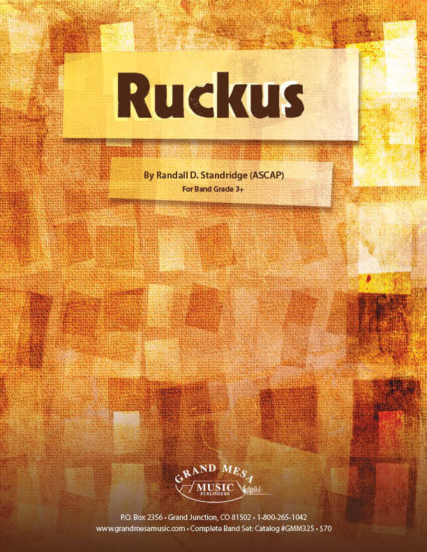 Ruckus - Standridge - Concert Band - Gr. 3+