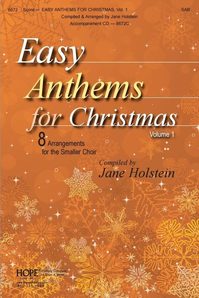 Easy Anthems For Christmas, Vol. 1 - Tierney /Larson /Raney /Schrader - 2pt Mixed/SAB