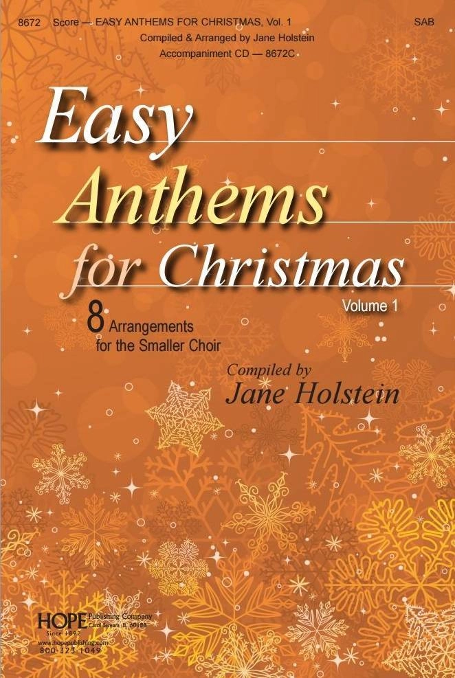 Easy Anthems For Christmas, Vol. 1 - Tierney /Larson /Raney /Schrader - 2pt Mixed/SAB