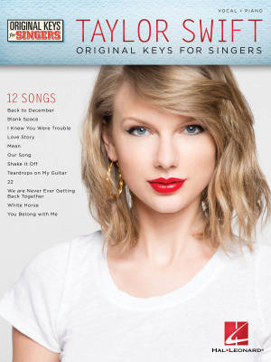 Taylor Swift: Original Keys For Singers - Vocal/Piano - Book
