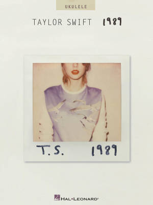 Hal Leonard - Taylor Swift - 1989 - Ukulele - Book