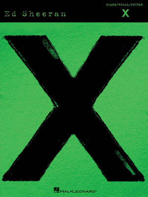 Hal Leonard - Ed Sheeran - X - Piano/Vocal/Guitar - Book