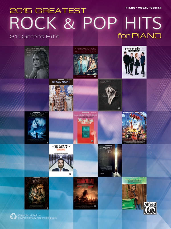 2015 Greatest Rock & Pop Hits for Piano - Piano/Vocal/Guitar - Book